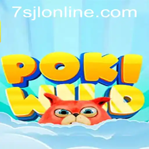Exploring the Thrilling World of PokiWild: A 7SJL ONLINE Adventure